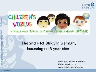 The 2nd Pilot Study in Germany focussing on 8-year-olds