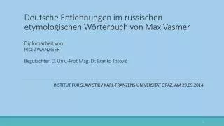 Institut für slawistik / Karl-Franzens-Universität Graz, am 29.09.2014