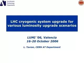 LHC cryogenic system upgrade for various luminosity upgrade scenarios