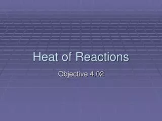 Heat of Reactions