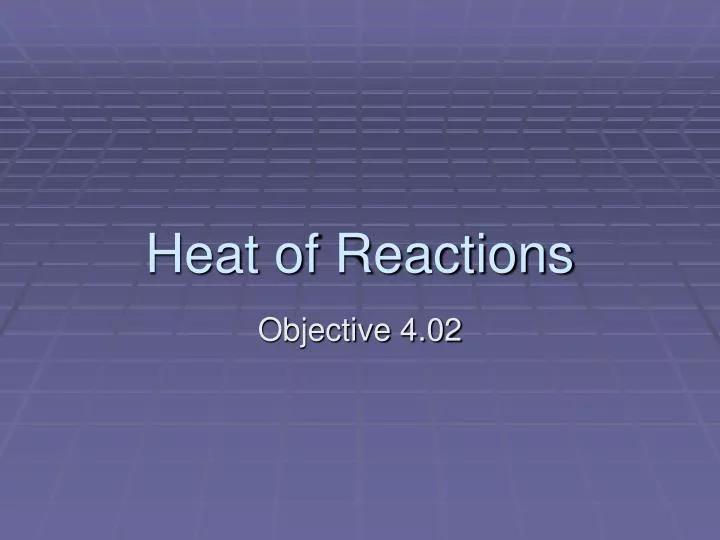 heat of reactions