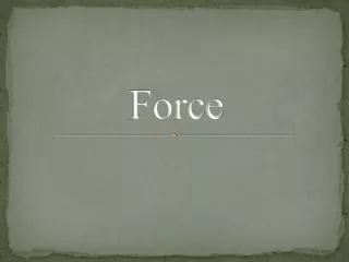 Force