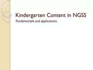 Kindergarten Content in NGSS
