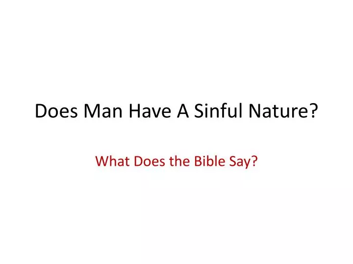 does man have a sinful nature