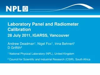 Laboratory Panel and Radiometer Calibration 28 July 2011, IGARSS, Vancouver