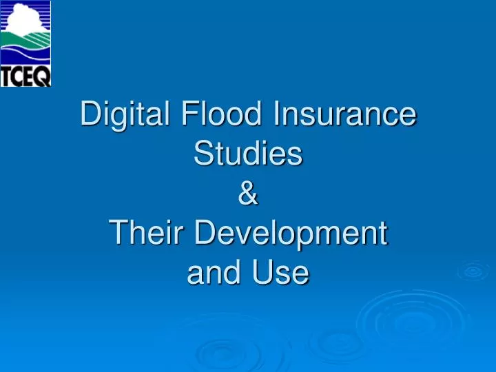 digital flood insurance studies their development and use