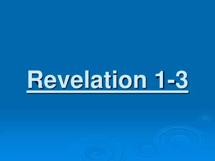 revelation 1 3