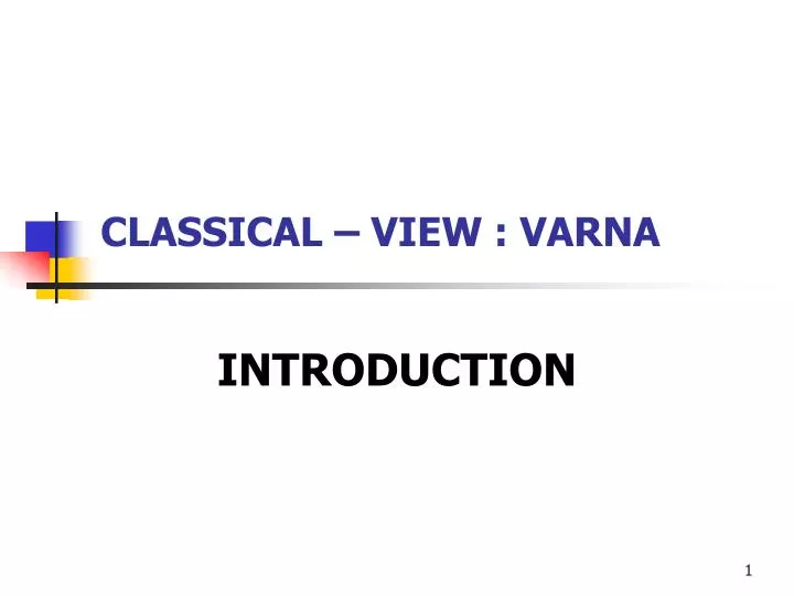 classical view varna