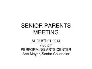 SENIOR PARENTS MEETING