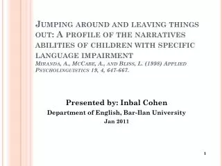 Presented by: Inbal Cohen Department of English, Bar- Ilan University Jan 2011