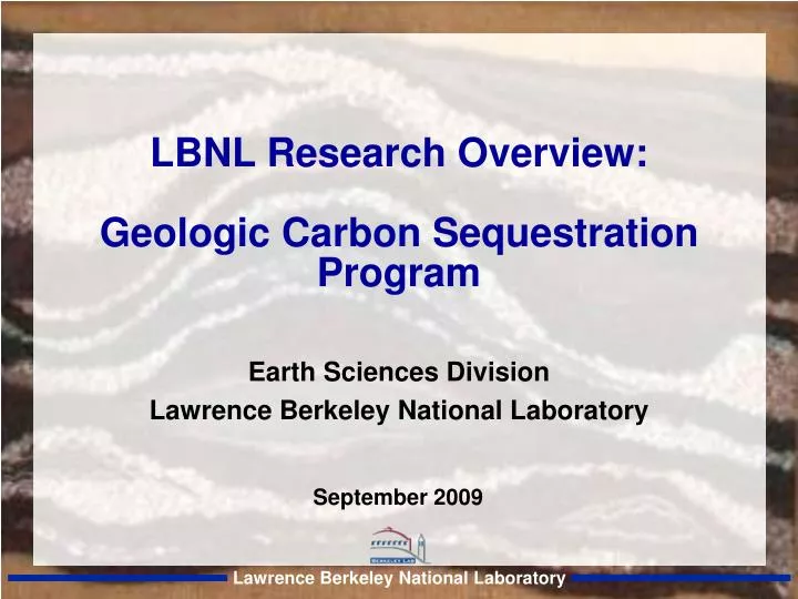 lbnl research overview geologic carbon sequestration program