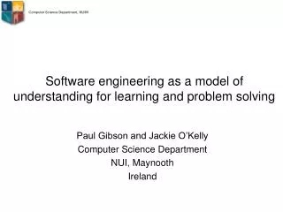 Software engineering as a model of understanding for learning and problem solving