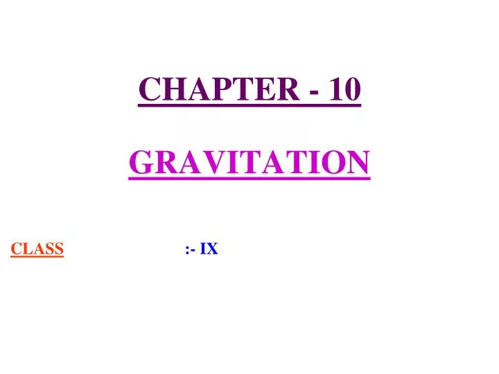 chapter 10 gravitation