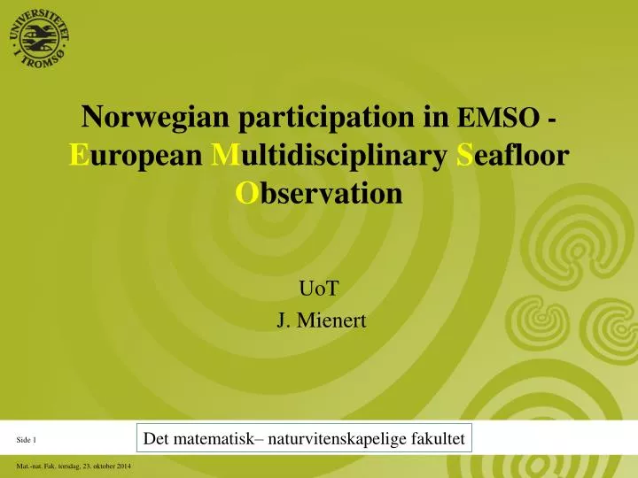 norwegian participation in emso e uropean m ultidisciplinary s eafloor o bservation