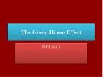The Green House Effect - slide 1