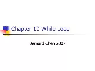Chapter 10 While Loop