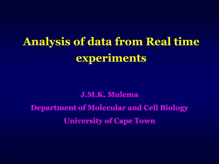 analysis of data from real time experiments