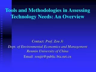Tools and Methodologies in Assessing Technology Needs: An Overview
