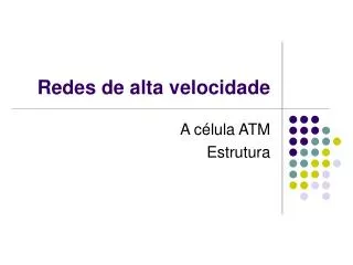 redes de alta velocidade