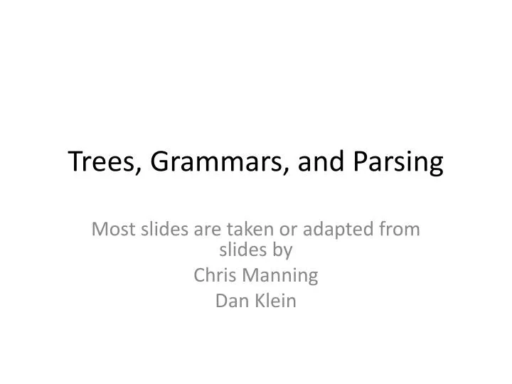 trees grammars and parsing