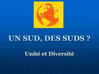 un sud des suds