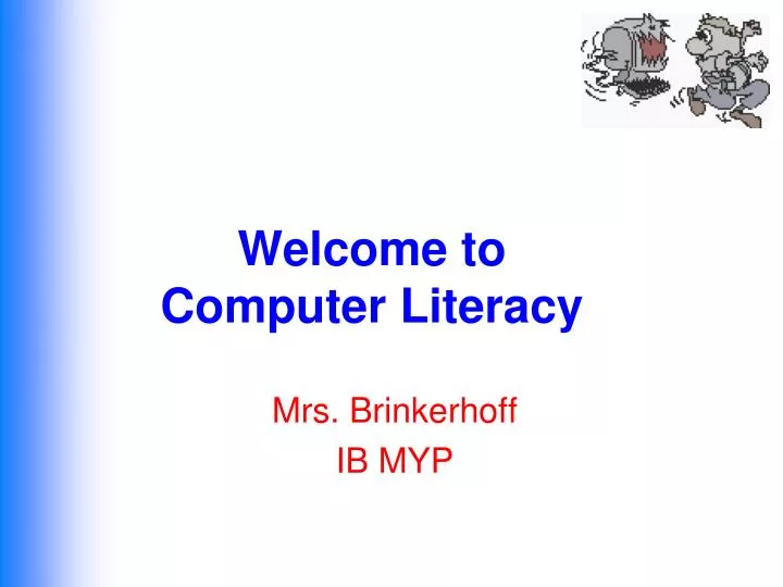 welcome to computer literacy