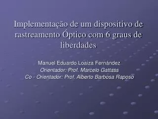 implementa o de um dispositivo de rastreamento ptico com 6 graus de liberdades