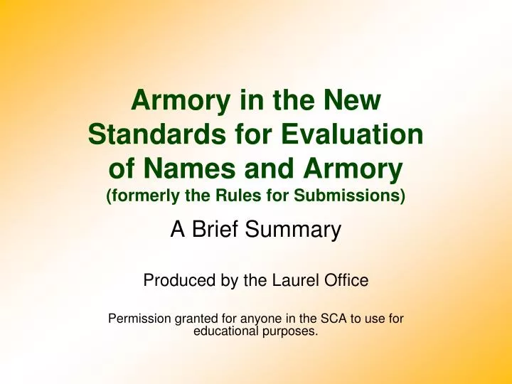 armory in the new standards for evaluation of names and armory formerly the rules for submissions