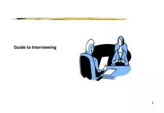 Guide to Interviewing