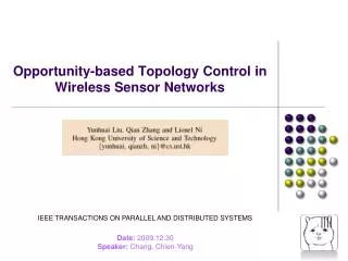 Opportunity-based Topology Control in Wireless Sensor Networks