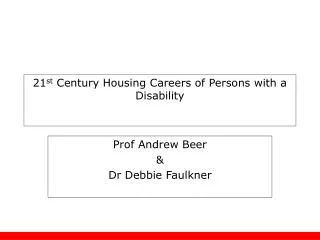 21 st century housing careers of persons with a disability