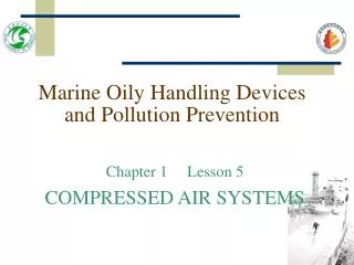 Marine Oily Handling Devices and Pollution Prevention