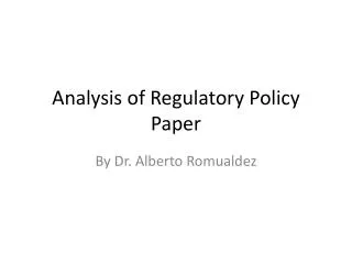 Analysis of Regulatory Policy Paper