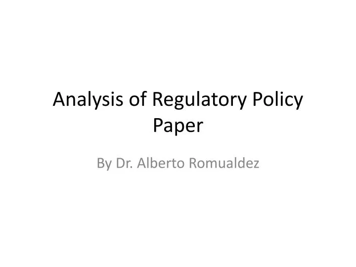 analysis of regulatory policy paper
