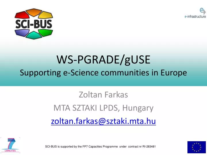 ws pgrade guse supporting e science communities in europe