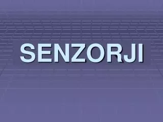 senzorji