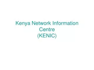 Kenya Network Information Centre (KENIC)