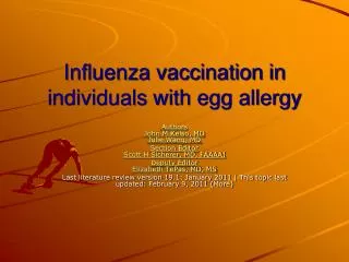 Influenza vaccination in individuals with egg allergy