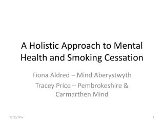 A Holistic Approach to Mental Health and Smoking Cessation