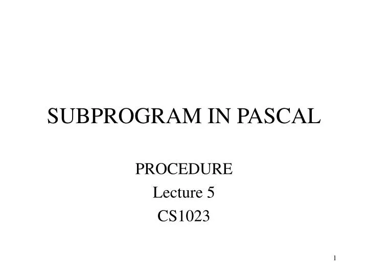 subprogram in pascal