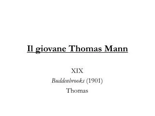 il giovane thomas mann
