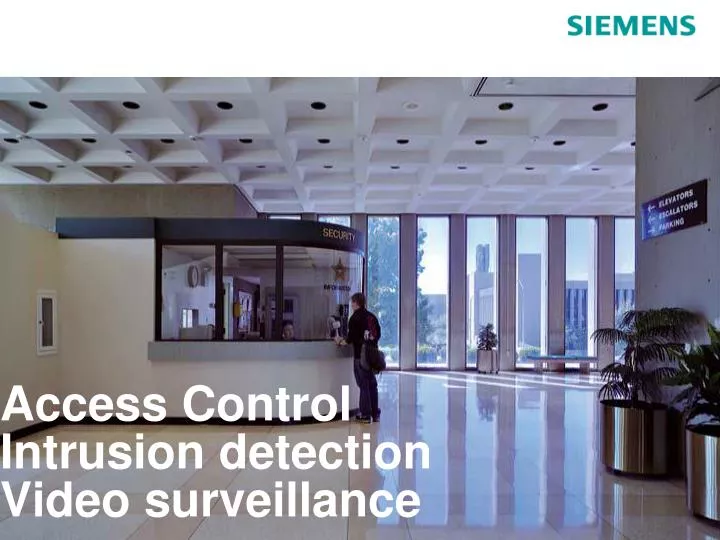 access control intrusion detection video surveillance