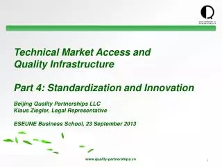 Technical Market Access and Quality Infrastructure Part 4: Standardization and Innovation