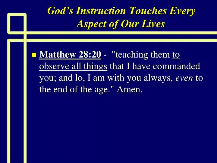 god s instruction touches every aspect of our lives