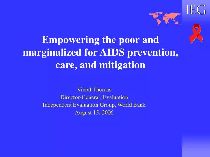 empowering the poor and marginalized for aids prevention care and mitigation