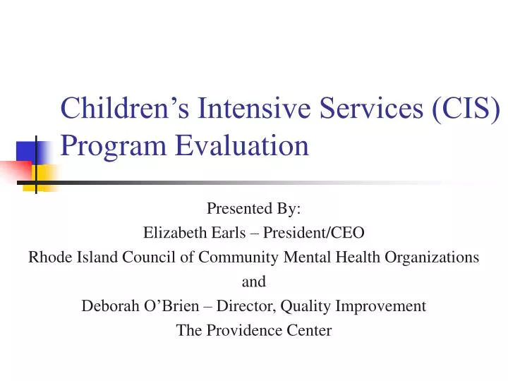 children s intensive services cis program evaluation