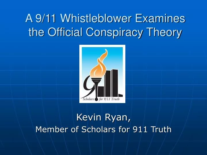 a 9 11 whistleblower examines the official conspiracy theory