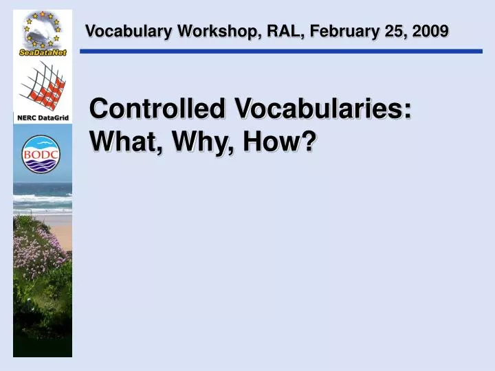 controlled vocabularies what why how