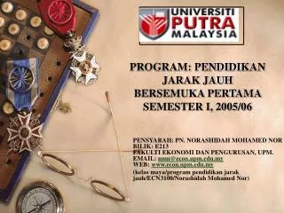 program pendidikan jarak jauh bersemuka pertama semester i 2005 06