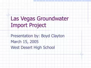 Las Vegas Groundwater Import Project